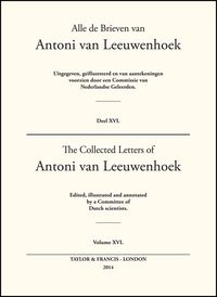 Produktbild: The Collected Letters of Antoni Van Leeuwenhoek - Volume 16