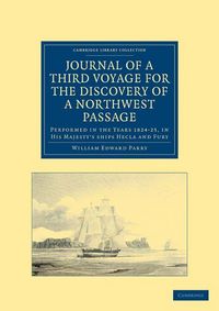 Produktbild: Journal of a Third Voyage for the Discovery of a Northwest Passage from the Atlantic to the Pacific