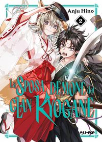 Produktbild: La sposa demone del clan Kyogane. Vol. 2