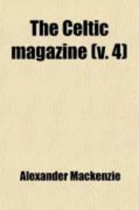 Produktbild: The Celtic Magazine (Volume 4)