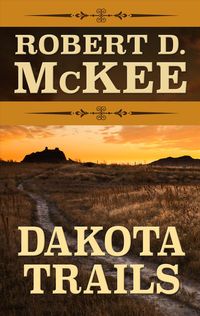 Produktbild: McKee, R: Dakota Trails