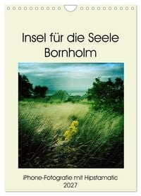 Produktbild: Insel f&uuml;r die Seele Bornholm (Wandkalender 2027 DIN A4 hoch), CALVENDO Monatskalender