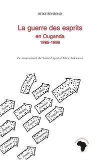 Produktbild: La guerre des esprits en Ouganda 1985-1996