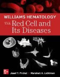 Produktbild: Williams Hematology: The Red Cell and Its Diseases
