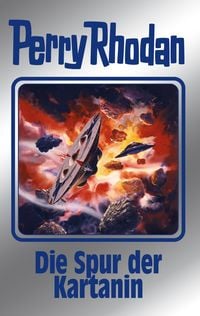 Produktbild: Perry Rhodan 160: Die Spur der Kartanin (Silberband)