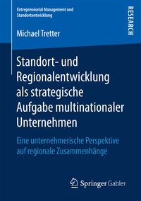 Produktbild: Standort- und Regionalentwicklung als strategische Aufgabe multinationaler Unternehmen