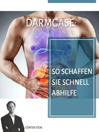 Produktbild: Darmgase: So schaffen Sie schnell Abhilfe