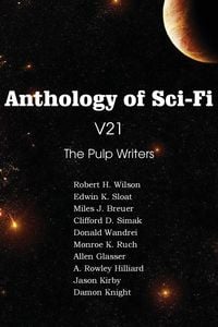 Produktbild: Anthology of Sci-Fi V21, the Pulp Writers