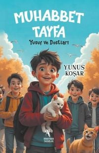 Produktbild: Muhabbet Tayfa Yusuf ve Dostlari Resimli Roman 8Yas