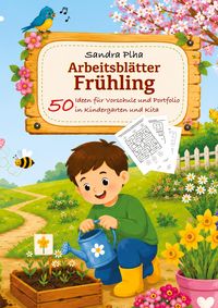 Produktbild: KitaFix-Kreativ: Arbeitsbl&auml;tter Fr&uuml;hling (50 Ideen f&uuml;r Vorschule und Portfolio in Kindergarten und Kita)