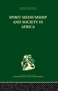 Produktbild: Spirit Mediumship and Society in Africa