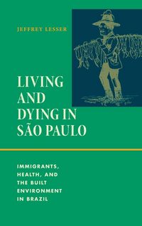 Produktbild: Living and Dying in S&atilde;o Paulo