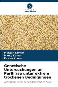 Produktbild: Genetische Untersuchungen an Perlhirse unter extrem trockenen Bedingungen