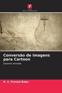Produktbild: Convers&atilde;o de imagens para Cartoon
