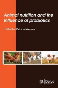 Produktbild: Animal Nutrition and the Influence of Probiotics