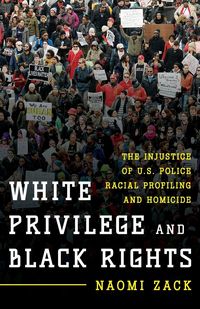 Produktbild: Zack, N: White Privilege and Black Rights