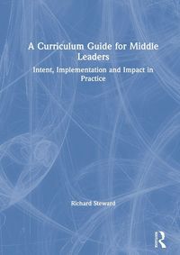 Produktbild: A Curriculum Guide for Middle Leaders