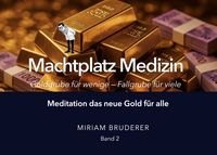 Produktbild: Machtplatz Medizin