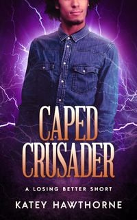 Produktbild: Caped Crusader (Superpowered Love, #11)