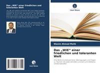 Produktbild: Das "WIE" einer friedlichen und toleranten Welt