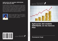 Produktbild: Aplicaci&oacute;n del modelo SERVQUAL en los bancos PSU