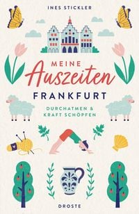 Produktbild: Meine Auszeiten &ndash; Frankfurt