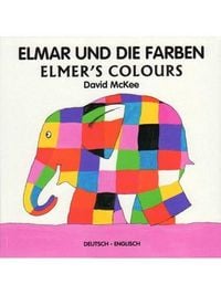 Bild vom Artikel Elmar und die Farben, Deutsch-Englisch. Elmer's Colours vom Autor David McKee