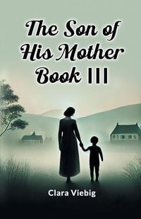 Produktbild: The Son of His Mother BOOK III