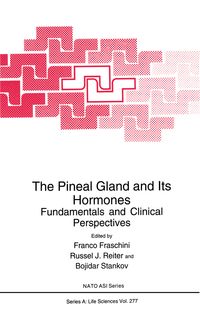 Produktbild: The Pineal Gland and Its Hormones