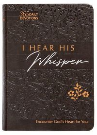 Produktbild: I Hear His Whisper 365 Daily Devotions (Gift Edition)