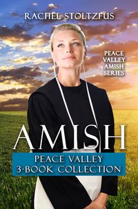 Produktbild: Amish Peace Valley 3-Book Collection (Peace Valley Amish Series, #4)