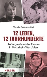 Produktbild: 12 Leben, 12 Jahrhunderte