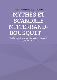 Produktbild: Mythes et scandale Mitterrand-Bousquet
