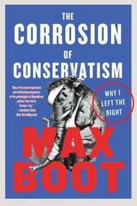 Produktbild: The Corrosion of Conservatism