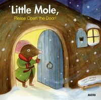 Bild vom Artikel Little Mole, Please Open the Door! vom Autor Orianne Lallemand