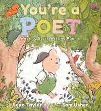 Produktbild: You're a Poet: Ways to Start Writing Poems