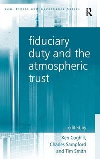 Produktbild: Fiduciary Duty and the Atmospheric Trust