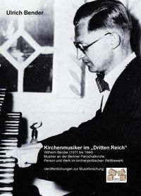 Produktbild: Kirchenmusiker im Dritten Reich