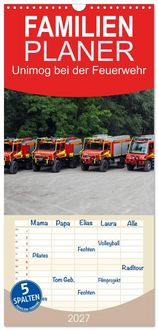 Produktbild: Familienplaner 2027 - Unimog bei der Feuerwehr mit 5 Spalten (Wandkalender, 21 x 45 cm) CALVENDO