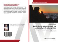 Produktbild: Palliative Physiotherapie im soziokulturellen Vergleich