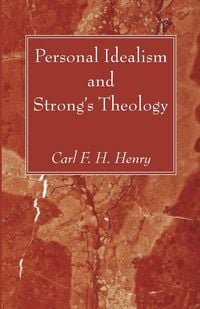 Produktbild: Personal Idealism and Strong's Theology