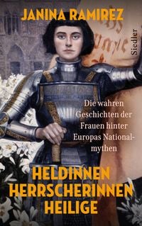 Produktbild: Heldinnen, Herrscherinnen, Heilige