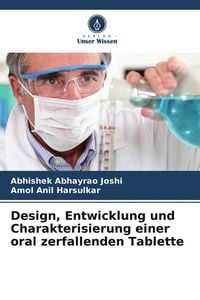 Produktbild: Joshi, A: Design, Entwicklung und Charakterisierung einer or