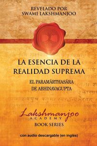 Produktbild: La Esencia De La Realidad Suprema