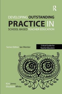 Produktbild: Developing outstanding practice in school-based teacher education