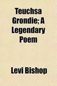 Produktbild: Teuchsa Grondie; A Legendary Poem