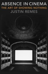 Produktbild: Remes, J: Absence in Cinema