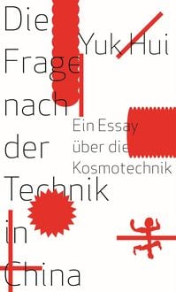 Produktbild: Die Frage nach der Technik in China