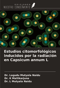 Produktbild: Estudios citomorfol&oacute;gicos inducidos por la radiaci&oacute;n en Capsicum annum L