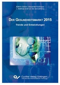 Produktbild: Der Gesundheitsmarkt 2015. Trends und Entwicklungen